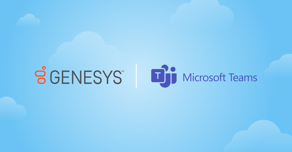 Genesys and Microsoft Teams logos in front of clouds