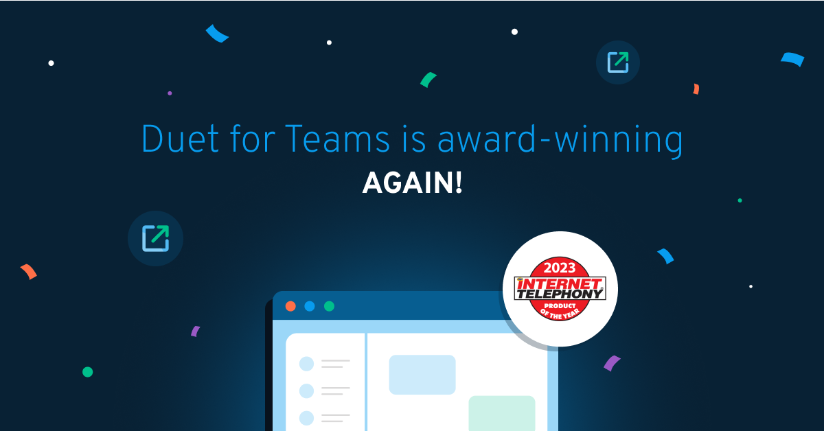 Microsoft teams user interface with copy that says "Duet for Teams is award-winning Again