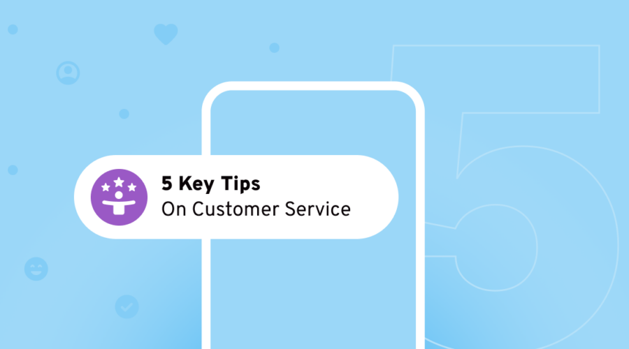 Phone screen showing title 5 key tips on customer service